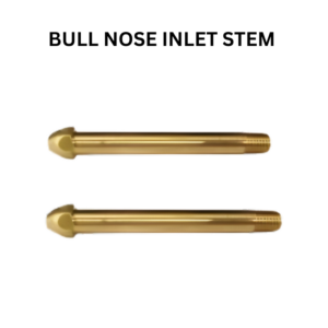 Bull Nose Inlet Stem
